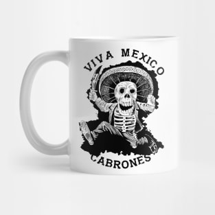 Viva Mexico Cabrones Mug